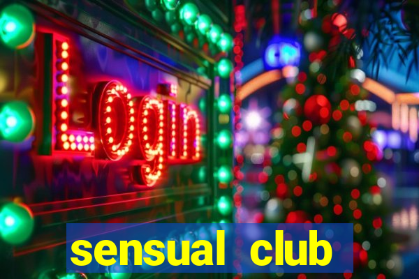 sensual club esporte interativo